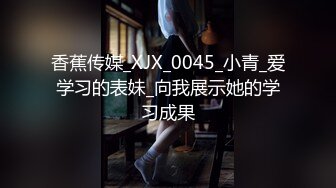 潮喷淫娃小水水 发现风骚小女友在浴室紫薇 把她操喷了