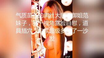 [MP4]STP24294 【吴梦梦】三个专业摄影师&nbsp;&nbsp;还有一个女的 新到的极品女神 这是在拍偷情大戏&nbsp;&nbsp;当着老公面啪啪 精彩香艳必看 VIP2209