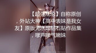 超嫩学妹，完美露脸口交吃大屌