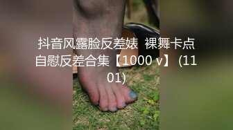 情趣 无套 口暴 浪叫+大鸡吧自慰