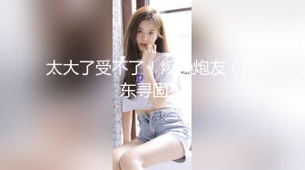 上海的胖妹妹送逼让我后入，叫声很舒服