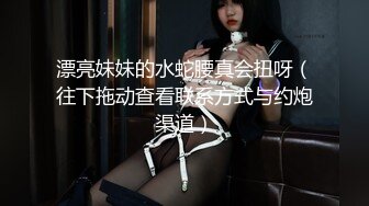 [MP4/1560M]4/7最新 人妻美少妇约炮性感无毛B爱液超多还没搞就已经水汪汪VIP1196