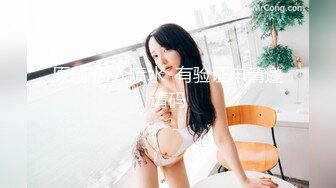 【新片速遞】&nbsp;&nbsp;D罩杯尤物美女！放开尺度！女同激情，一对豪乳呼之欲出，被女友舔骚逼，穿戴假屌插嘴乳交，后入操骚穴[494MB/MP4/01:43:32]