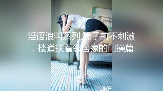 G奶巨乳妹 口交啪啪【思19岁少女】合集，天天操美乳极品白虎姐姐【80v】 (17)