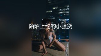 ❤️❤️顶级颜值网红女模特【女模小草莓】无套狂干！操出白浆~激情大战特写吃吊猛怼骚穴主动骑乘位套