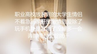 后续1-前女友露脸口交