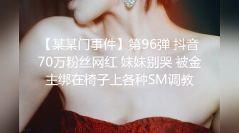 童顏巨乳小慈第一次尝试大屌 全程兴奋不已