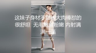 美女主播小泽玛利亚和炮友啪啪秀 操完不爽接着自慰 流了不少淫水