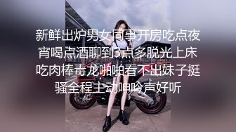 极品流出材貌并存网红美少女 Suyeon 女仆白丝吊带 极致美腿弯弓射逼 白虎嫩逼吞吐肉棒异常享受