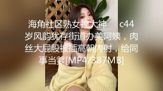 -臀控熟女控“妈妈为你服务好嘛儿子你太用力了”【桃仙小妖精】各种淫语啪啪高潮喷水内射