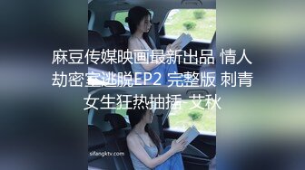 ❤️√大奶子学妹！又大又圆~【小小菠萝】啪啪~口爆~自慰~过瘾~