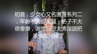 ✿反差萝莉小可爱✿软萌乖巧小母狗【咬一口软糖】清纯的外表，私下反差淫荡！就想被调教，菊花小穴都被要被哥哥填满