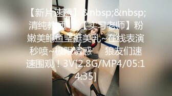 [MP4/242MB] 有一个这么极品的女朋友 不想出门了，爆美乳超甜美的御姐，内射她肥美又温暖的粉穴，激烈做爱大奶子摇晃迷人，尤物中的S极品