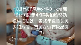 上了女朋友闺蜜，很骚