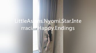 LittleAsians.Nyomi.Star.Interracial.Happy.Endings