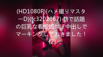 [MP4/199MB]【泄密前女友】高颜值~生活照+大尺度私拍~口娇啪啪视频~